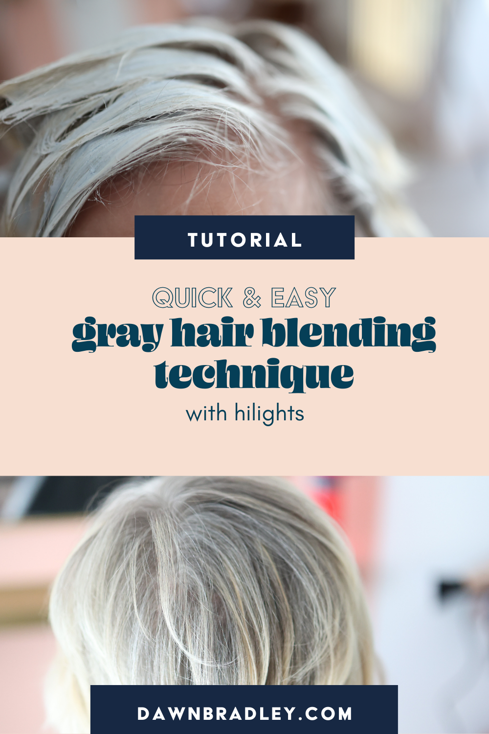 How To Blend Grey Hair With Highlights (The Quick & Easy Way) - Showit Blog