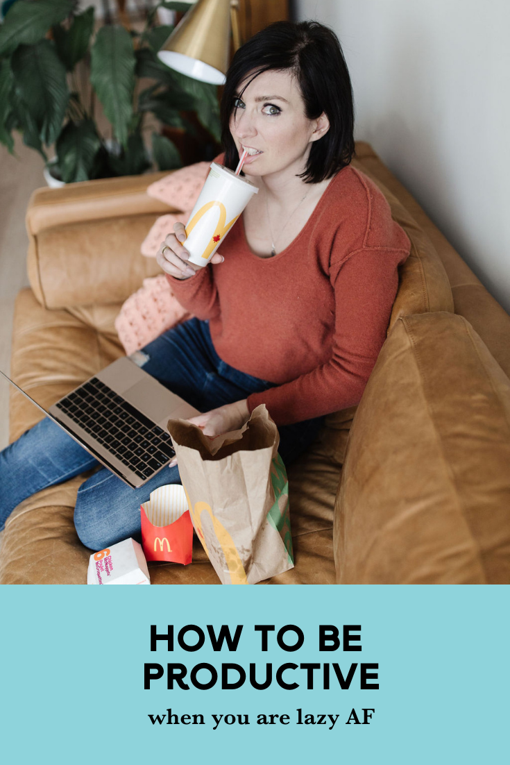 How to be Productive (When You're Lazy AF)