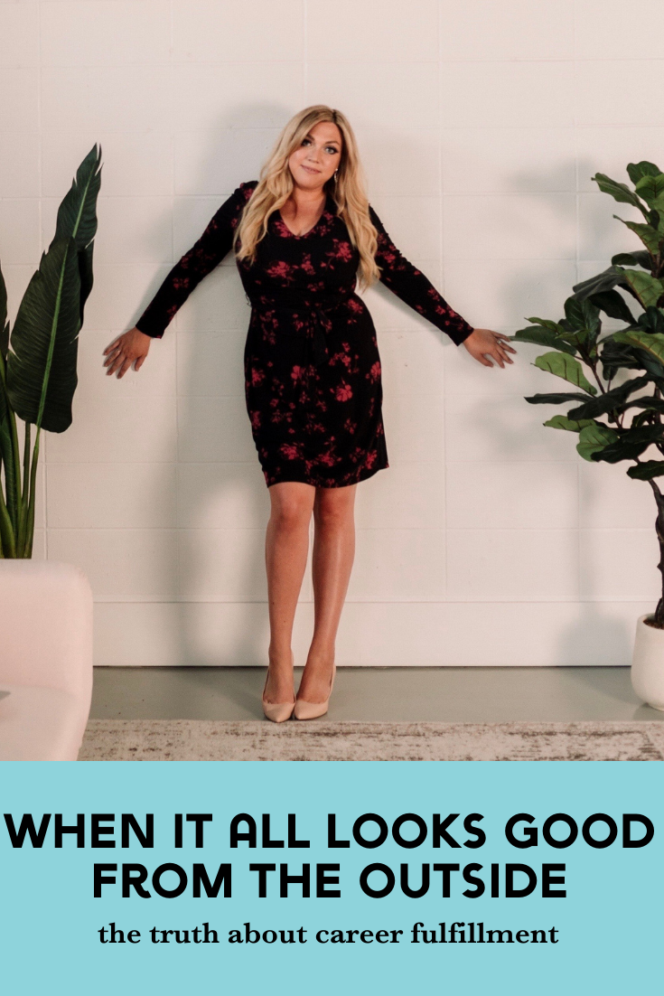 When it All Looks Good from the Outside - The Truth About Career Fulfillment with Jodie Brown